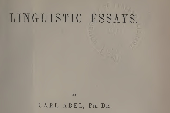 Carl Abel, el doble sentido antitético de las palabras